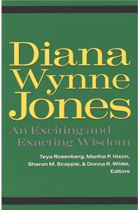 Diana Wynne Jones; An Exciting and Exacting Wisdom