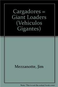 Cargadores (Giant Loaders)