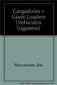 Cargadores (Giant Loaders)