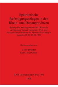 Spätrömische Befestigungsanlagen in den Rhein- und Donauprovinzen