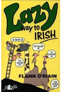 Lazy Way to Irish