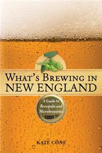 WHATS BREWING IN NEW ENGLAND