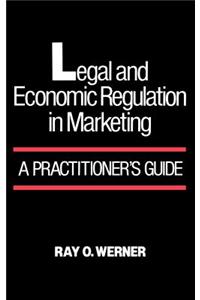 Legal and Economic Regulation in Marketing