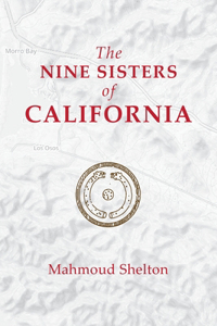 Nine Sisters of California