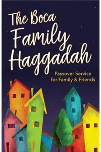 The Boca Family Haggadah