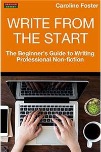 Write from the Start
