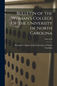 Bulletin of the Woman's College of the University of North Carolina; 1942-1943