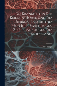 Krankheiten Der Keilbein-Hohle Und Des Siebbein-Labyrinthes Und Ihre Beziehungen Zu Erkrankungen Des Sehorganes