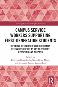 Campus Service Workers Supporting First-Generation Students