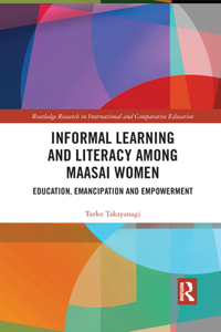 Informal Learning and Literacy Among Maasai Women