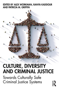 Culture, Diversity, and Criminal Justice