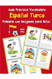 Guia Practica Vocabulario Español Turco Primaria con Imágenes para Niños