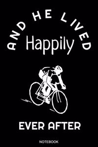 And He Lived Happily