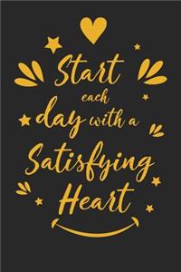 Start Each Day with a Satisfying Heart