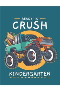 Ready To Crush Kindergarten