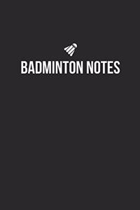 Badminton Notebook - Badminton Diary - Badminton Journal - Gift for Badminton Player