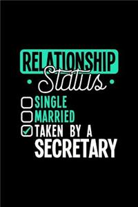 Relationship Status Taken by a Secretary