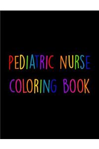 Pediatric Nurse Coloring Book