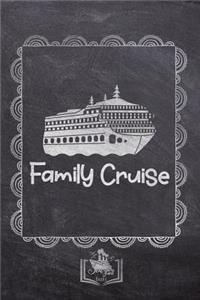 Family Cruise