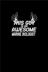 This Guy is an awesome marine biologist