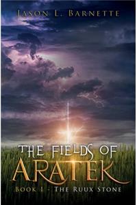 The Fields of Aratek