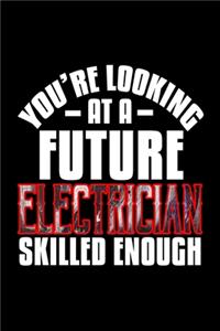 You're looking at a future electrician skilled enough