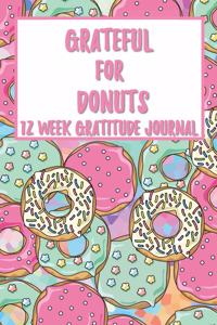 Grateful for Donuts 12 Week Gratitude Journal