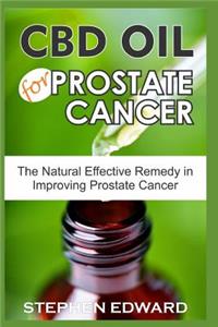 CBD Oil for Prostate Cancer