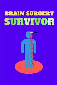 Brain Surgery Survivor