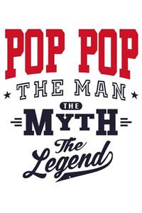 Pop Pop The man The myth The legend