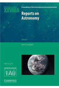 Reports on Astronomy 2010-2012 (Iau Xxviiia)