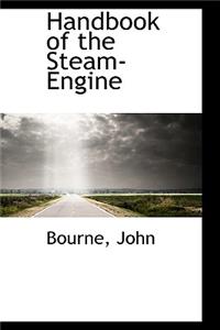 Handbook of the Steam-Engine