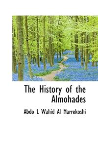 The History of the Almohades