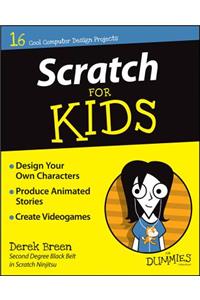 Scratch for Kids for Dummies