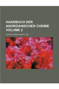 Handbuch Der Anorganischen Chemie Volume 2