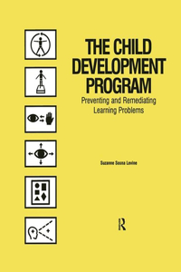 The Child Development Program: Preventing and Remediating Learning Problems