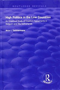 High Politics in the Low Countries