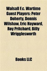 Walsall F.C. Wartime Guest Players