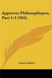 Appercus Philosophiques, Part 1-3 (1816)