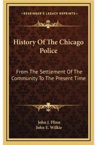 History Of The Chicago Police
