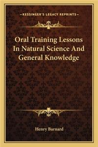 Oral Training Lessons In Natural Science And General Knowledge
