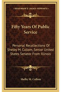 Fifty Years of Public Service