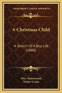 A Christmas Child