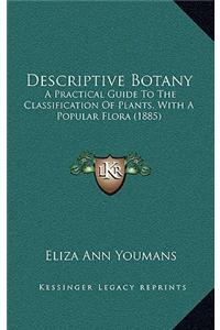 Descriptive Botany