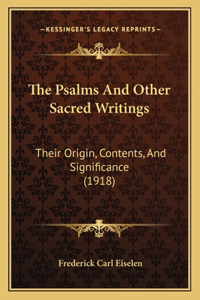 The Psalms And Other Sacred Writings