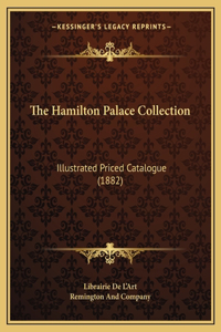 The Hamilton Palace Collection