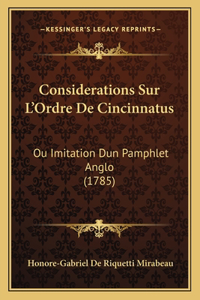 Considerations Sur L'Ordre De Cincinnatus