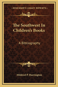 The Southwest In Children's Books