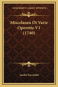 Miscelanea Di Varie Operette V1 (1740)