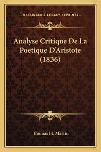 Analyse Critique De La Poetique D'Aristote (1836)